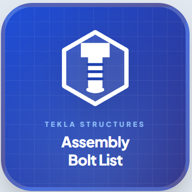 Tekla Structures\u002DAssembly Bolt List - Tekla Structures Macro | ZadaX Marketplace